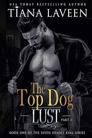 The Top Dog - Part 2: Lust