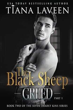 The Black Sheep - Part 1: Greed