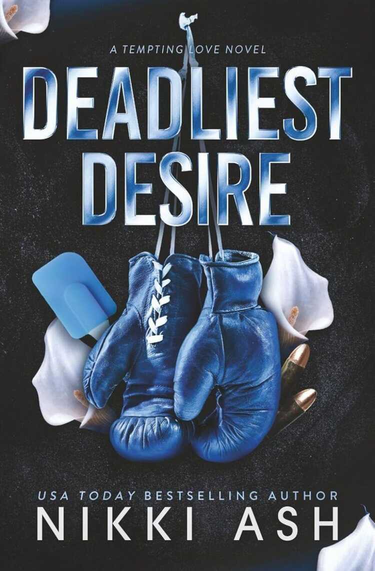 Deadliest Desire
