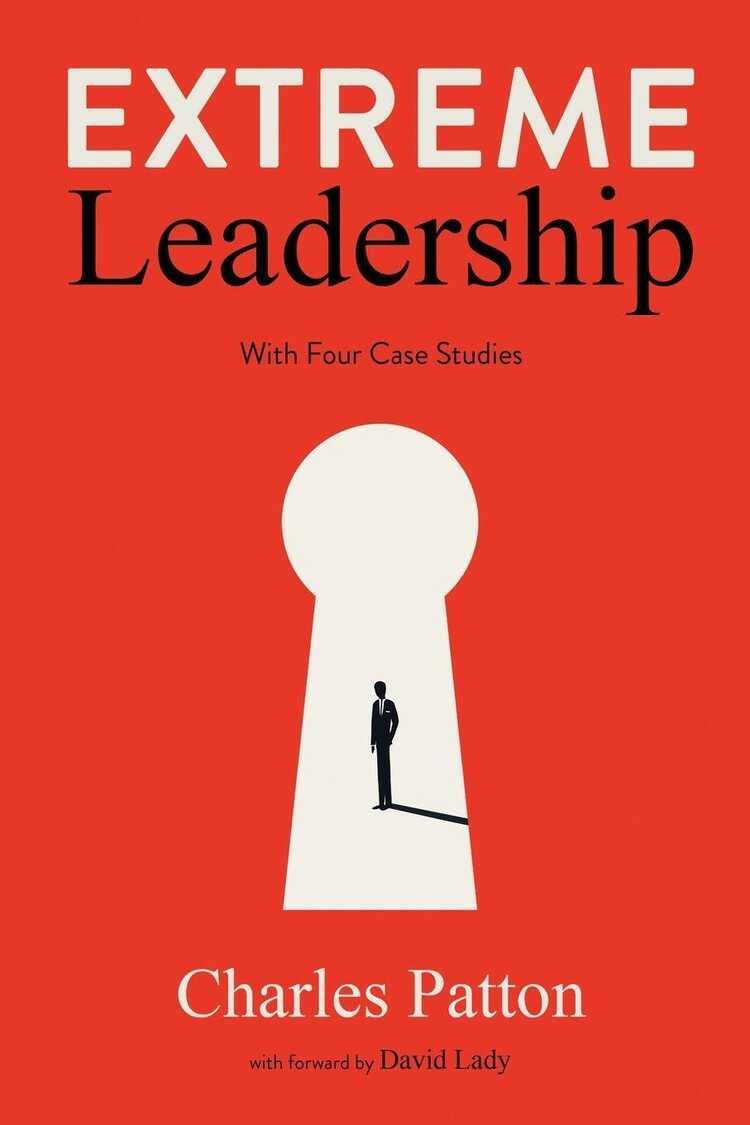 Extreme Leadership