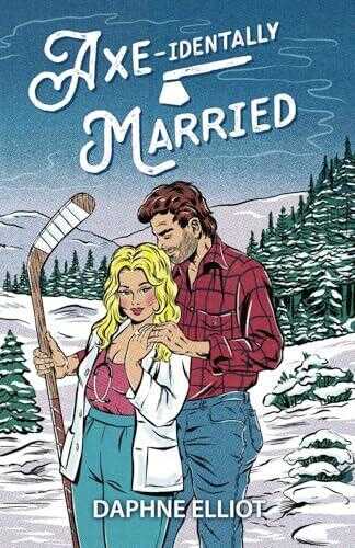 Axe-identally Married