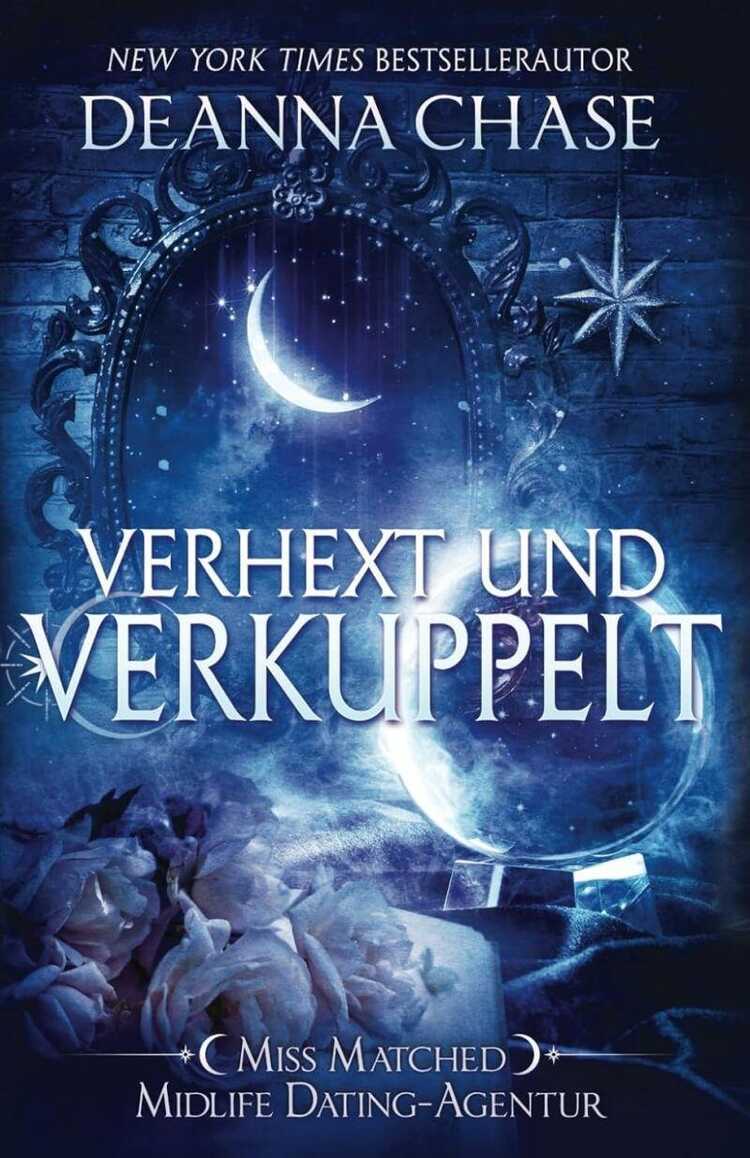 Verhext und Verkuppelt