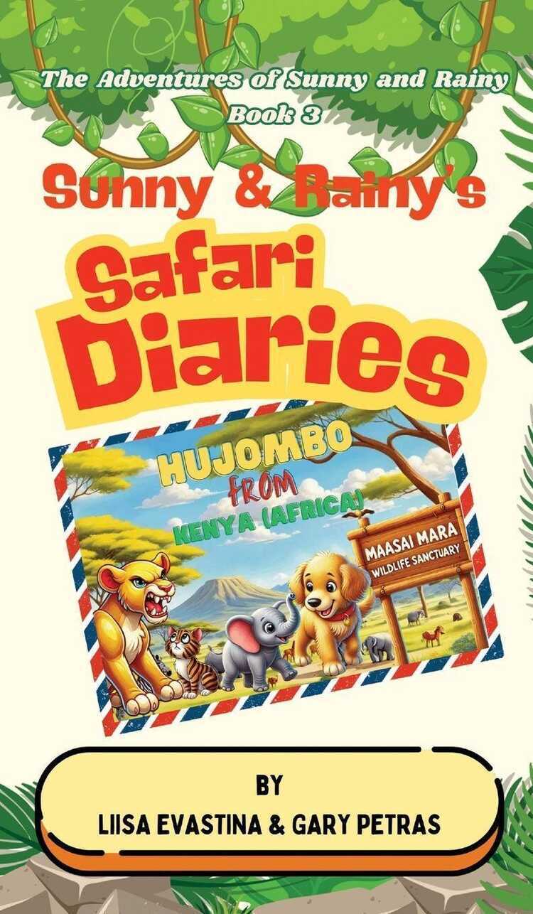 Sunny & Rainy's Safari Diaries