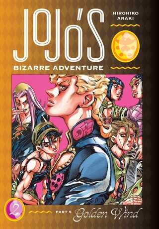 JoJo’s Bizarre Adventure: Part 5 - Golden Wind, Vol. 2