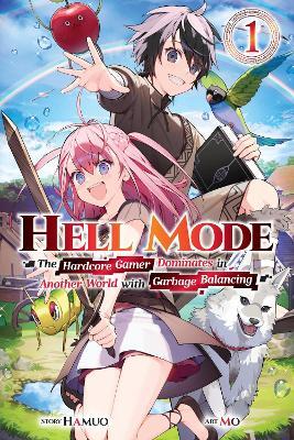 Hell Mode, Vol. 1 (Light Novel)