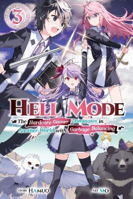 Hell Mode, Vol. 3 (Light Novel)