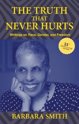 Truth That Never Hurts 25th anniversary edition
