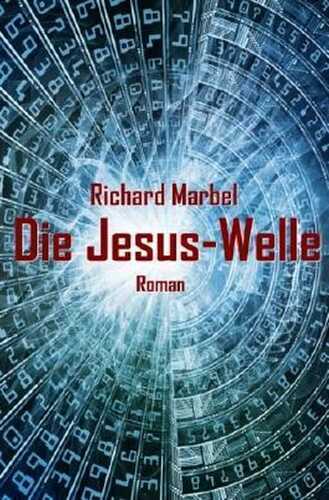 Die Jesus-Welle