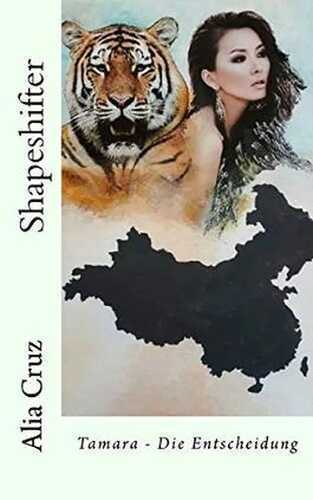 Shapeshifter: Tamara - Die Entscheidung