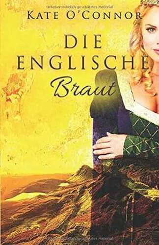 Die englische Braut