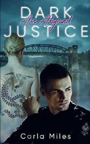 Dark Justice: Am Abgrund