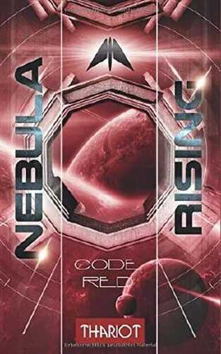 Nebula Rising: Code Red