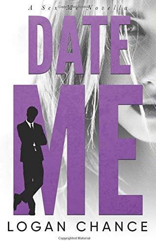 Date Me — Logan Chance