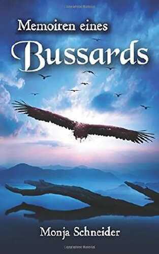 Memoiren eines Bussards