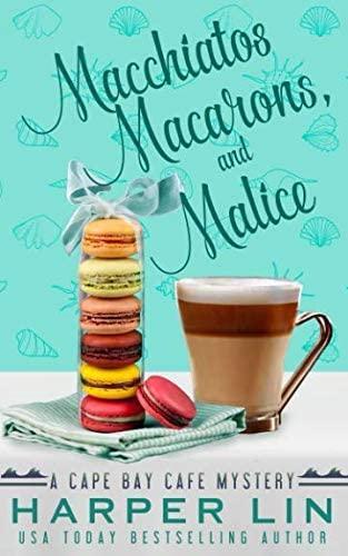 Macchiatos, Macarons, and Malice Vol.9