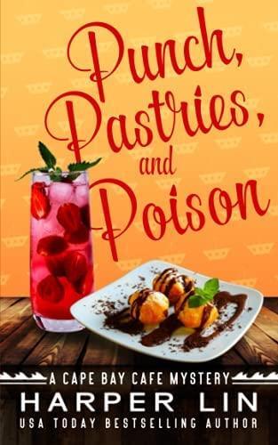 Punch, Pastries, and Poison Vol.10
