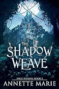 The Shadow Weave