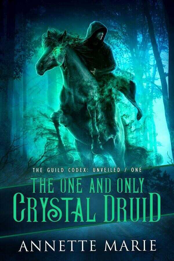 The One and Only Crystal Druid