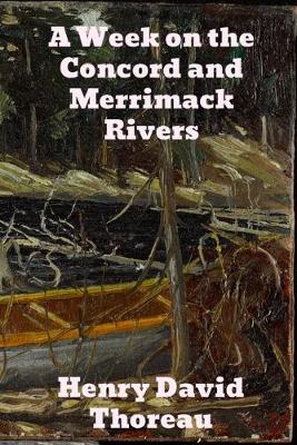 Week on the Concord and Merrimack Rivers