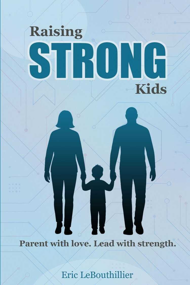 Raising Strong Kids