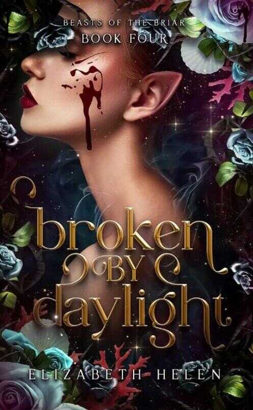 Broken By Daylight