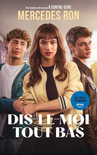 Dis-le-moi tout bas - Le roman à l'origine du film sur Prime Video