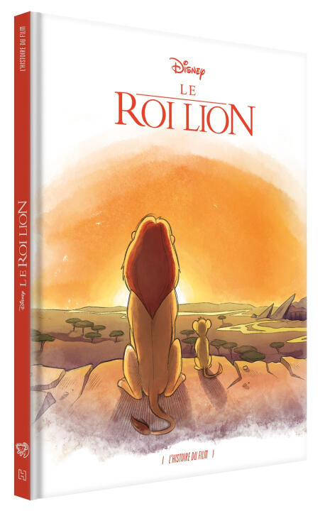 DISNEY STUDIO - Le Roi Lion - L'histoire du film
