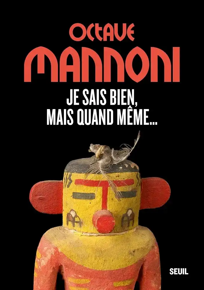 Je Sais Bien, Mais Quand Même..