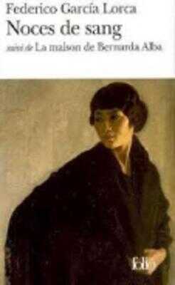 Noces De Sang/LA Maison De Bernarda Alba