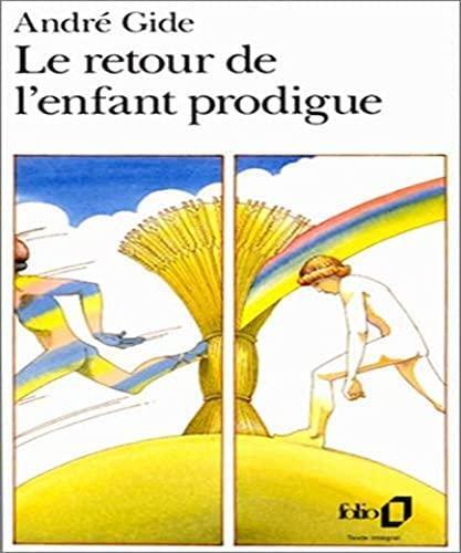 Le Retour de l'enfant prodigue — André Gide