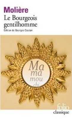 Le Bourgeois gentilhomme — Molière