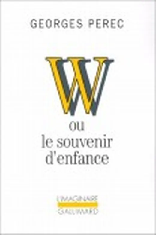 W ou le Souvenir d'enfance
