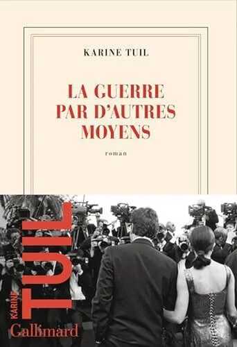La guerre par d'autres moyens: Roman