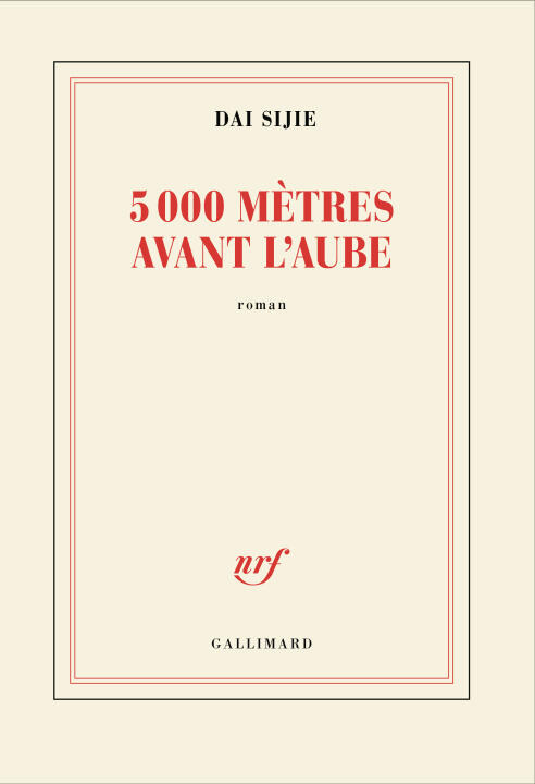 5000 mètres avant l'aube — Dai Sijie