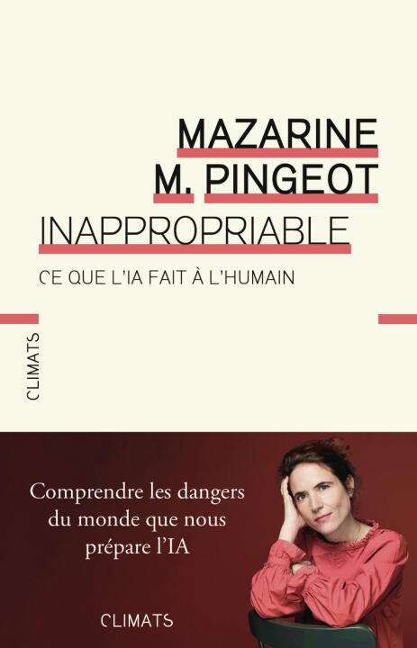 Inappropriable : ce que l'IA fait à l'humain — Pingeot