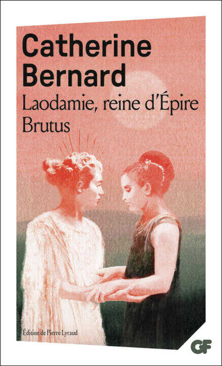 Laodamie, reine d'Épire - Brutus — Bernard (1662 ?-1712)