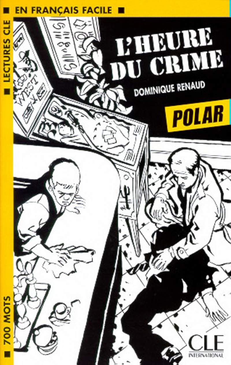 L'heure du Crime — Dominique Renaud