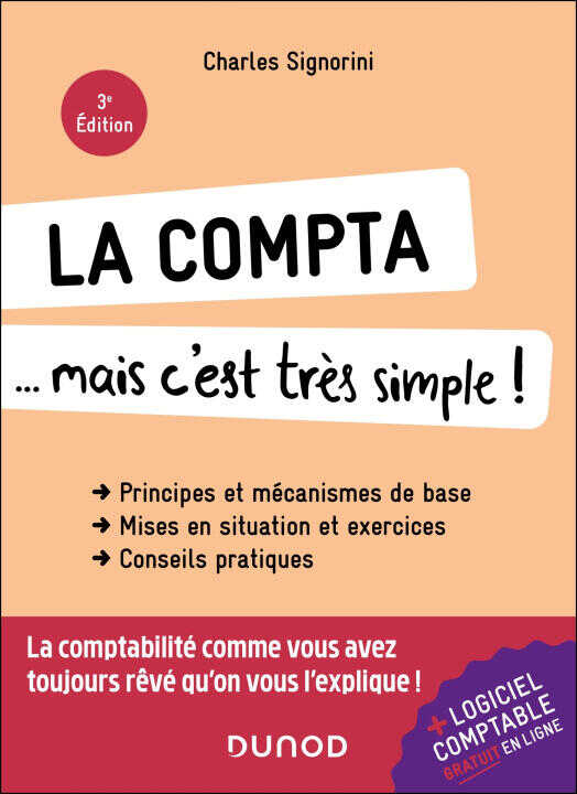 La compta... mais c'est très simple ! 3e éd. — Charles Signorini