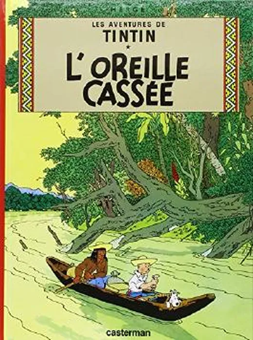 Les Aventures de Tintin, Tome 6 : L'oreille cassée