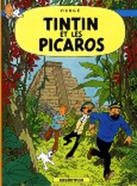 Les Aventures de Tintin - Tintin et les Picaros