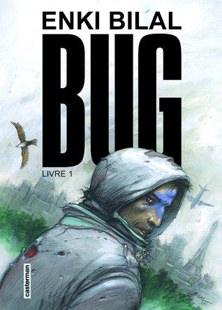 Bug: Livre 1