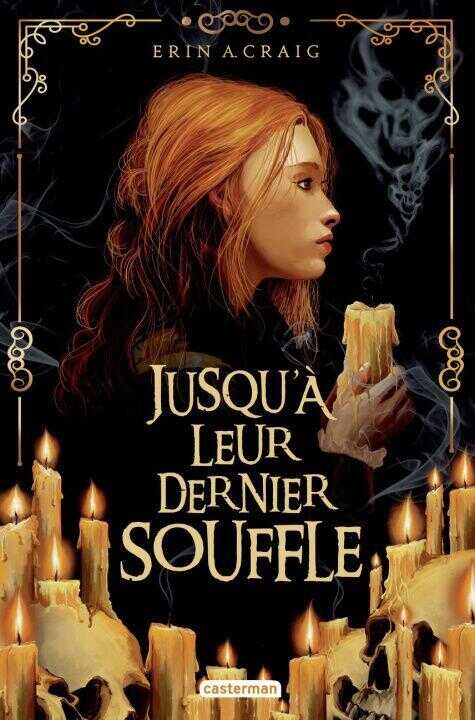Jusqu'à leur dernier souffle — CRAIG