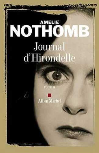 Journal d'Hirondelle (Romans, Nouvelles, Recits (Domaine Francais))