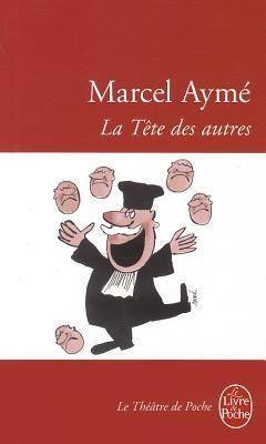 La Tête Des Autres