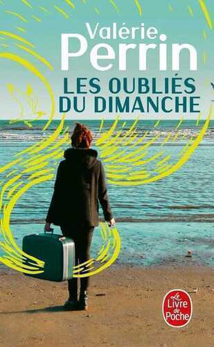 Les Oubliés Du Dimanche
