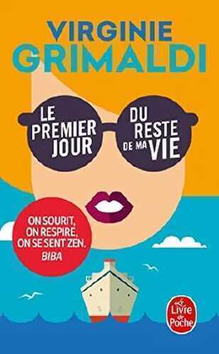 Le premier jour du reste de ma vie (French Edition)