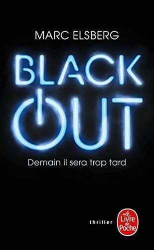 Black-out: Demain il sera trop tard