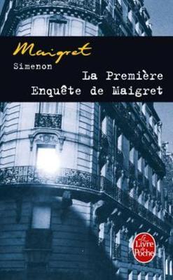La premiere enquete de Maigret