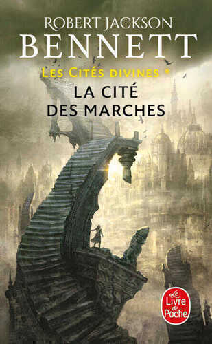 La Cité des marches (Les Cités divines, Tome 1)