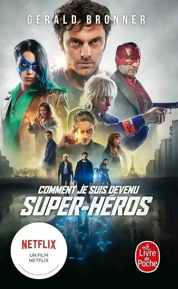 Comment je Suis Devenu Super Héros